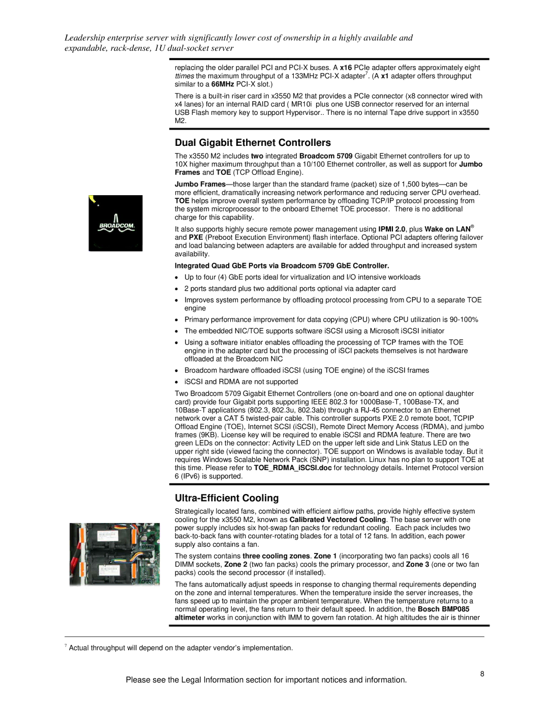 IBM 250000, 190000 specifications Dual Gigabit Ethernet Controllers, Ultra-Efficient Cooling 