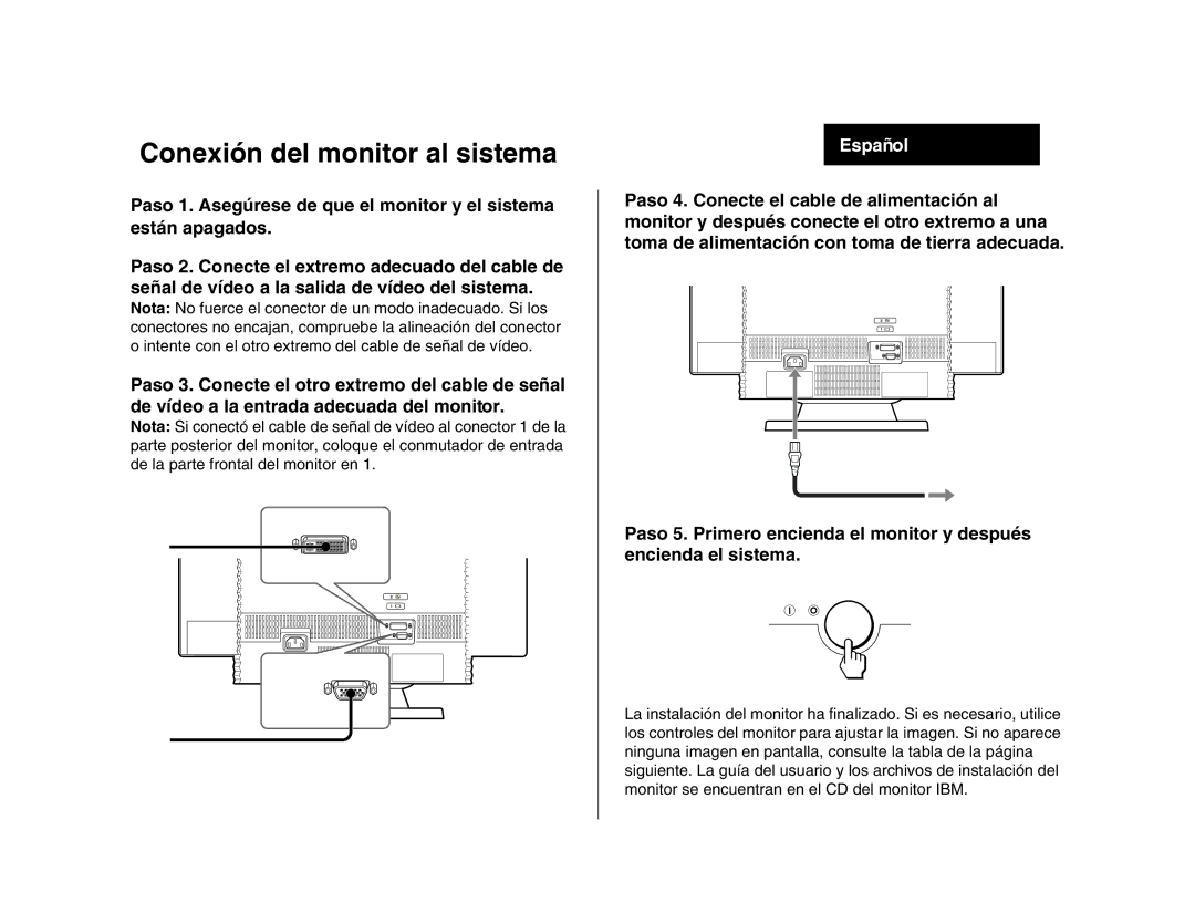 IBM 275 manual Conexión del monitor al sistema, Español 