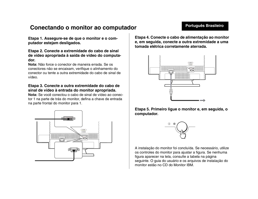 IBM 275 manual Conectando o monitor ao computador, Português Brasileiro 