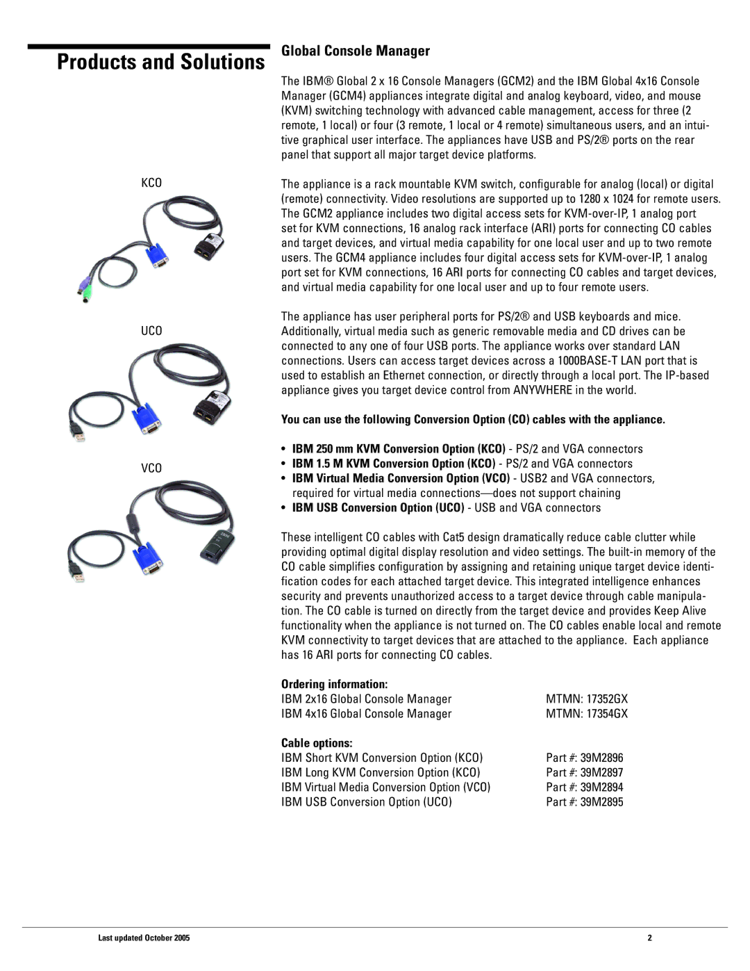 IBM 2X16, 1X8 warranty IBM USB Conversion Option UCO USB and VGA connectors, Ordering information, Cable options 