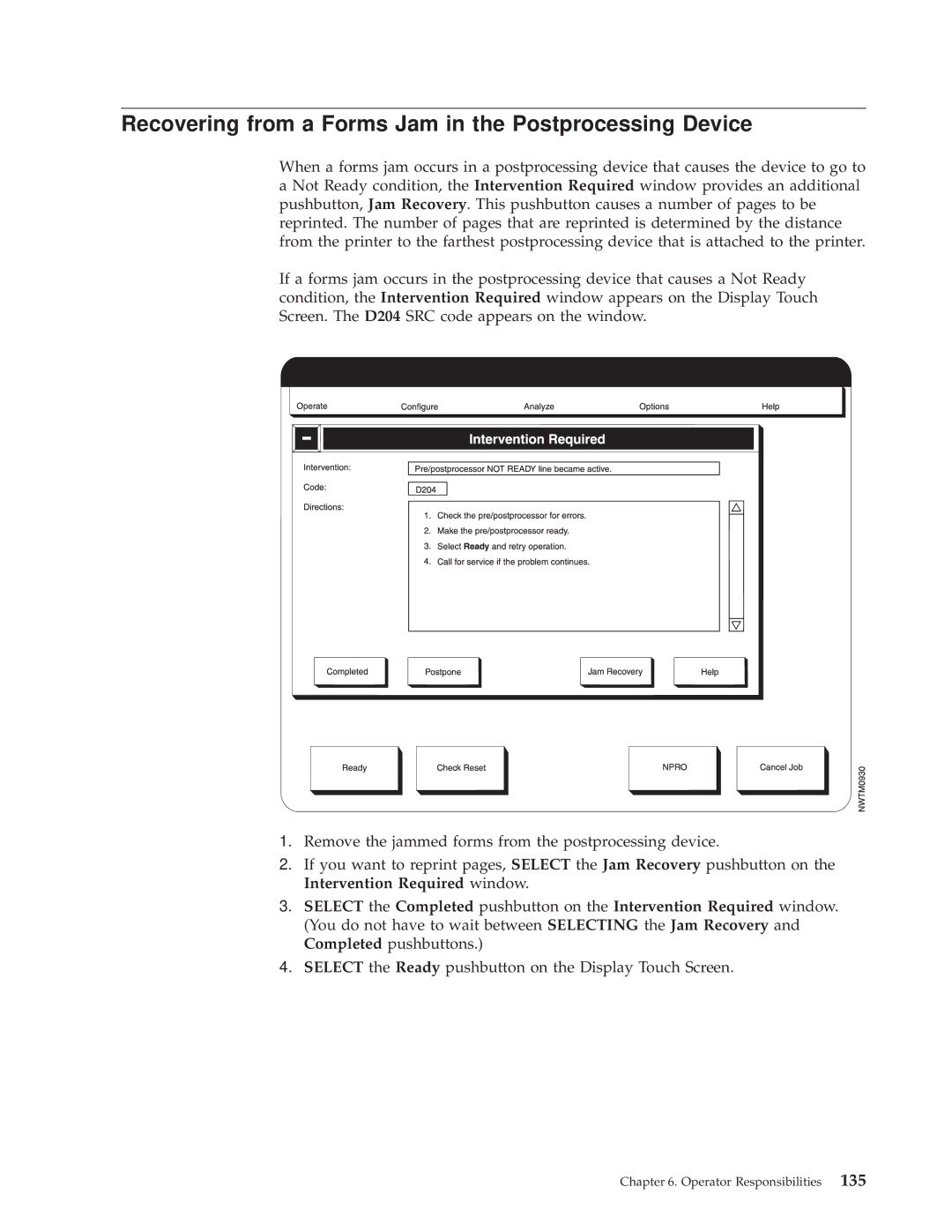 IBM 3000 manual Recovering from a Forms Jam in the Postprocessing Device 