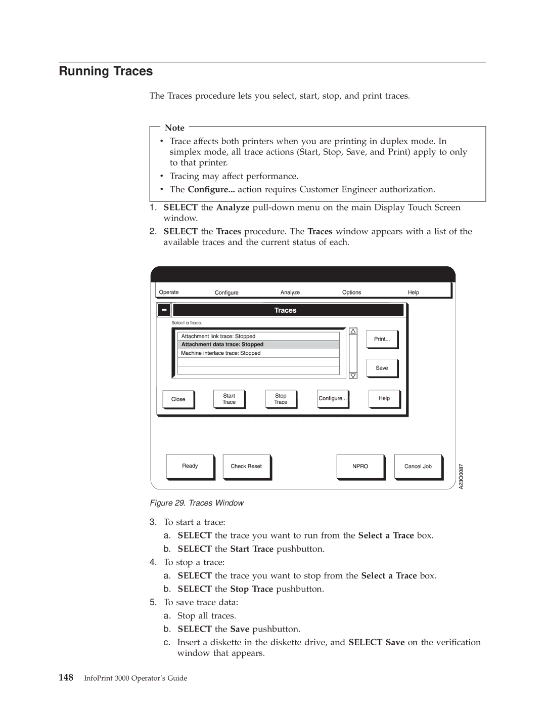 IBM 3000 manual Running Traces, Select the Start Trace pushbutton, Select the Stop Trace pushbutton 