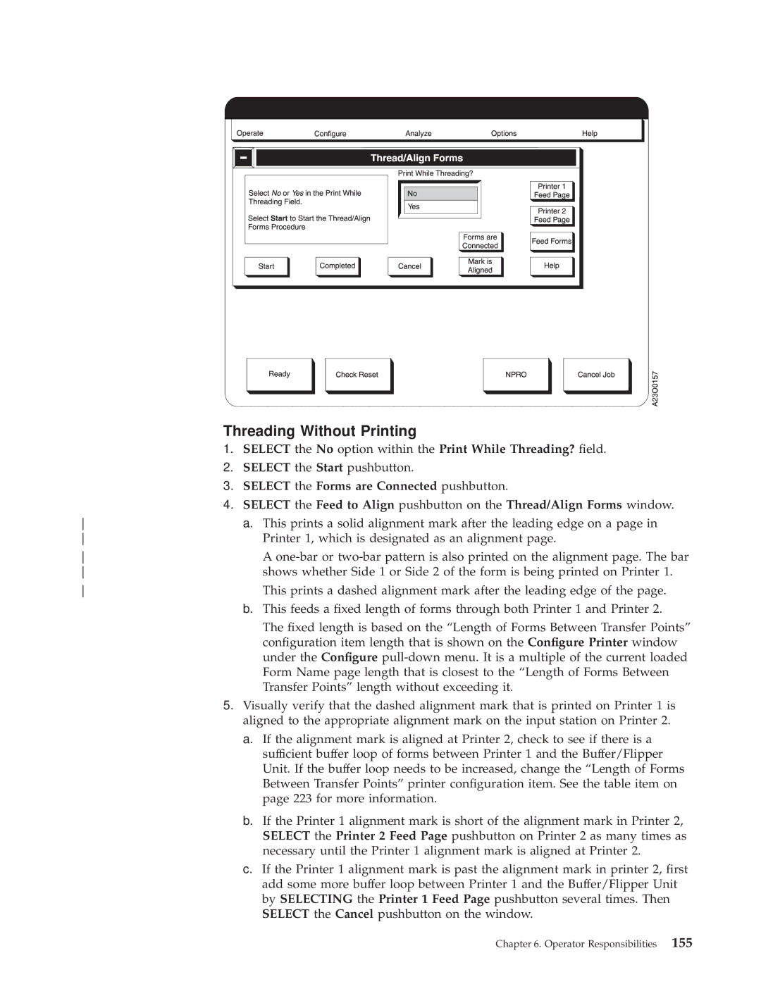 IBM 3000 manual Select the No option within the Print While Threading? eld, Select the Forms are Connected pushbutton 