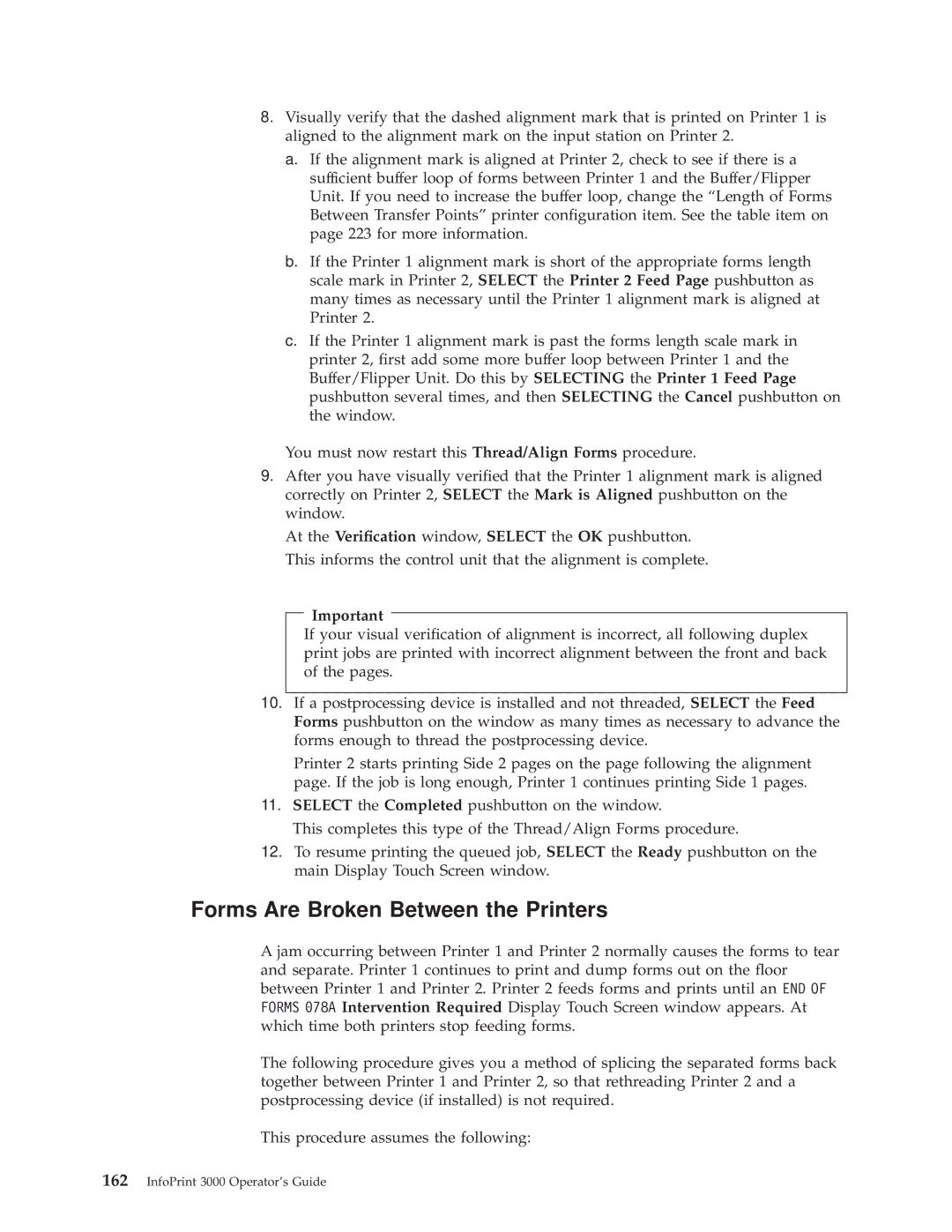 IBM 3000 manual Forms Are Broken Between the Printers 