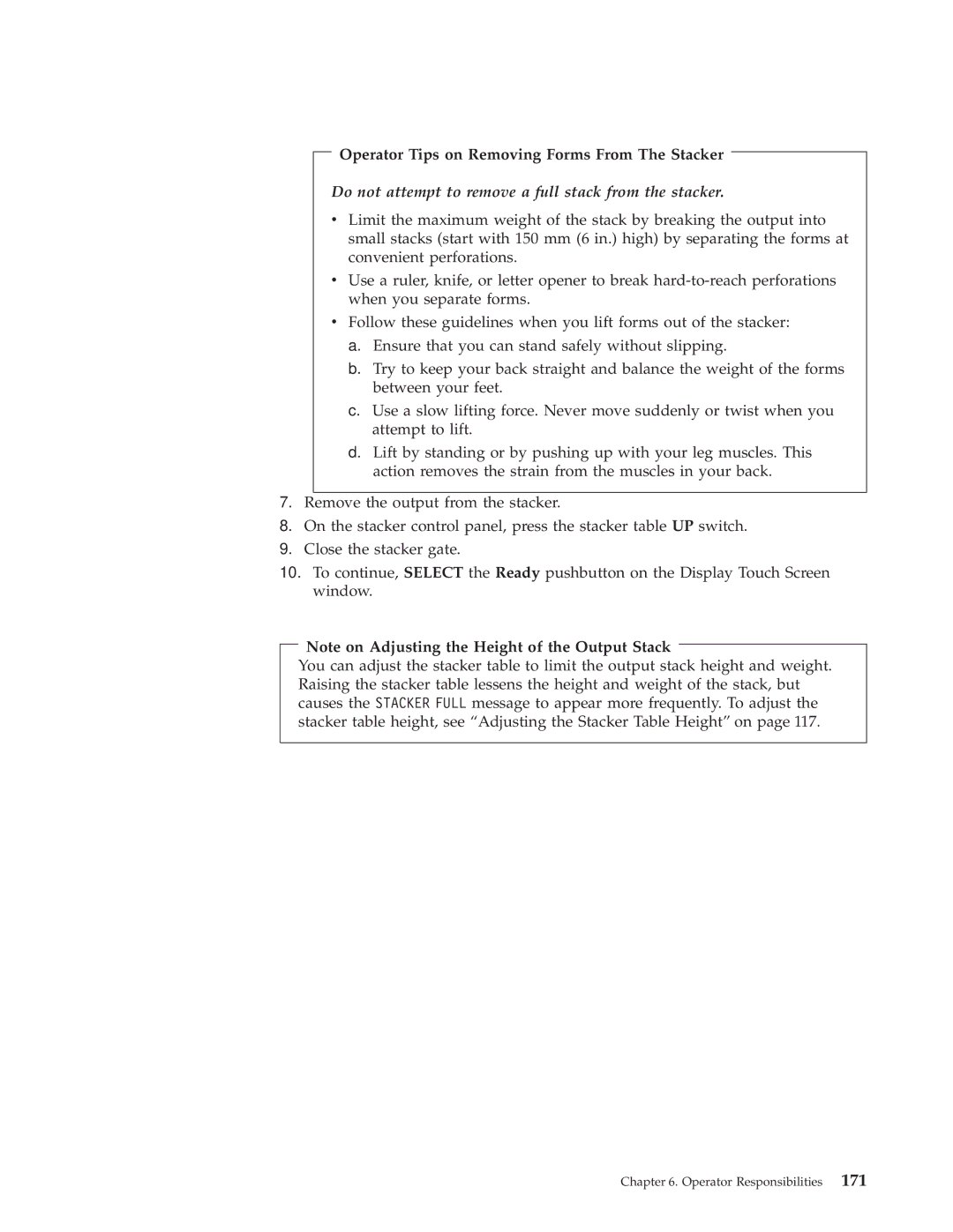 IBM 3000 manual Operator Tips on Removing Forms From The Stacker, Do not attempt to remove a full stack from the stacker 