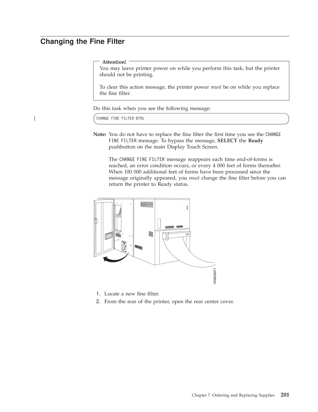 IBM 3000 manual Changing the Fine Filter 