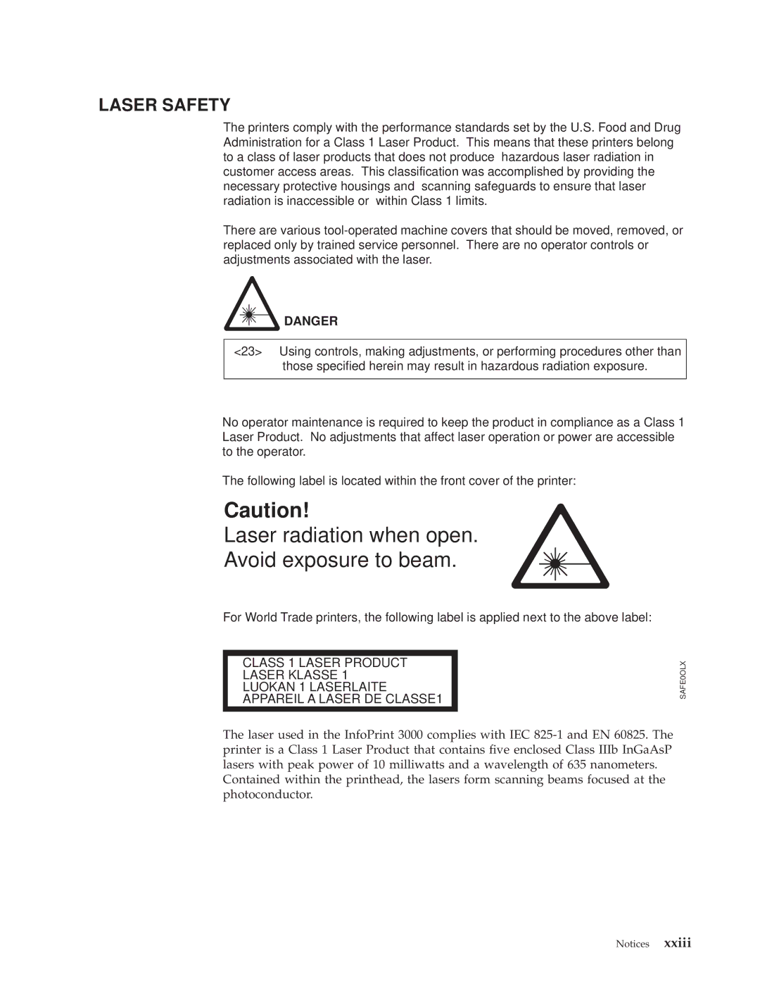 IBM 3000 manual Laser radiation when open Avoid exposure to beam 