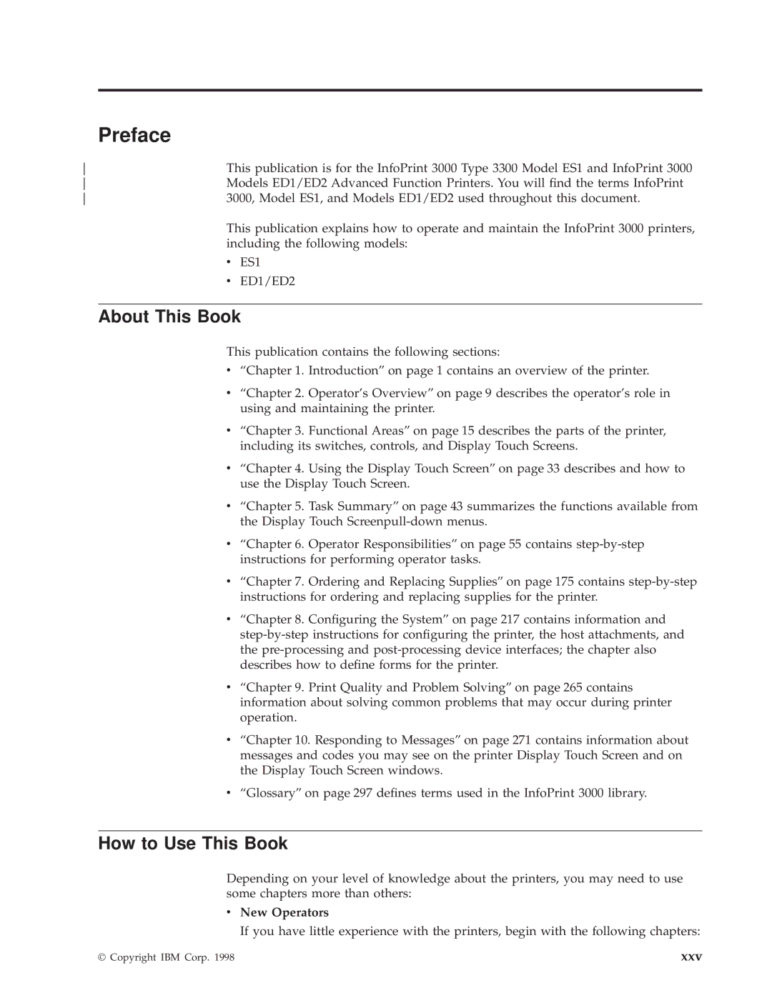 IBM 3000 manual Preface, About This Book, How to Use This Book, New Operators 