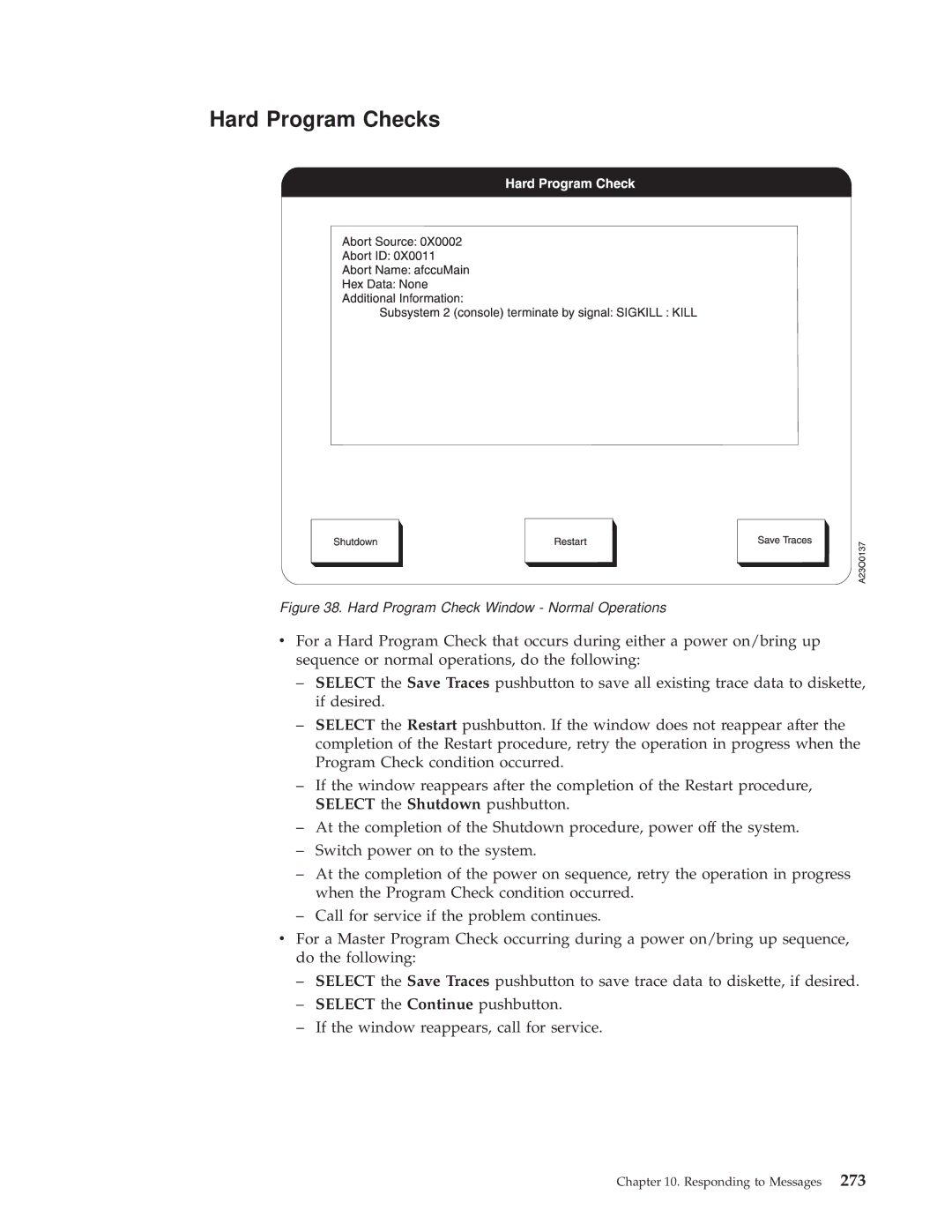 IBM 3000 manual Hard Program Checks, ± Select the Continue pushbutton 