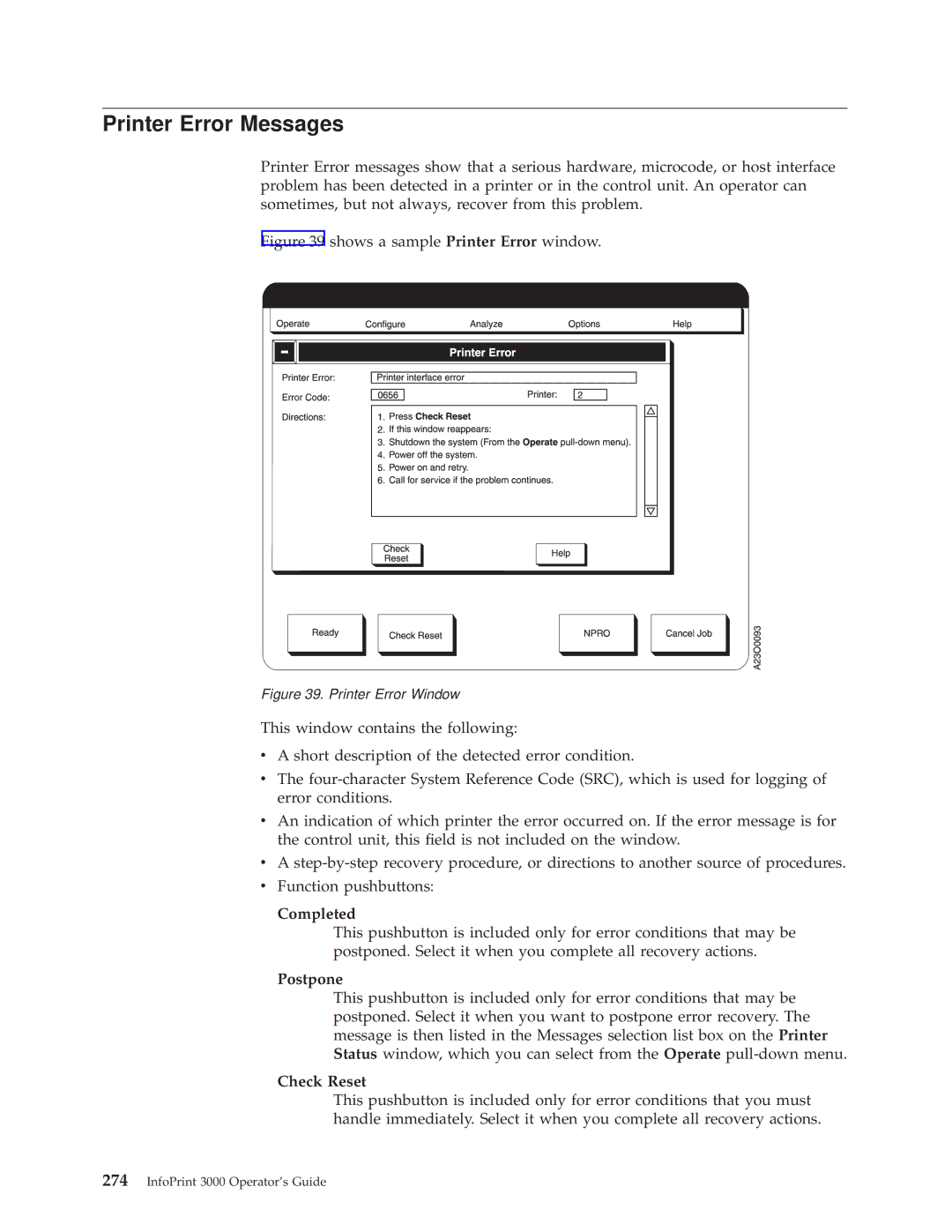 IBM 3000 manual Printer Error Messages, Completed, Postpone, Check Reset 