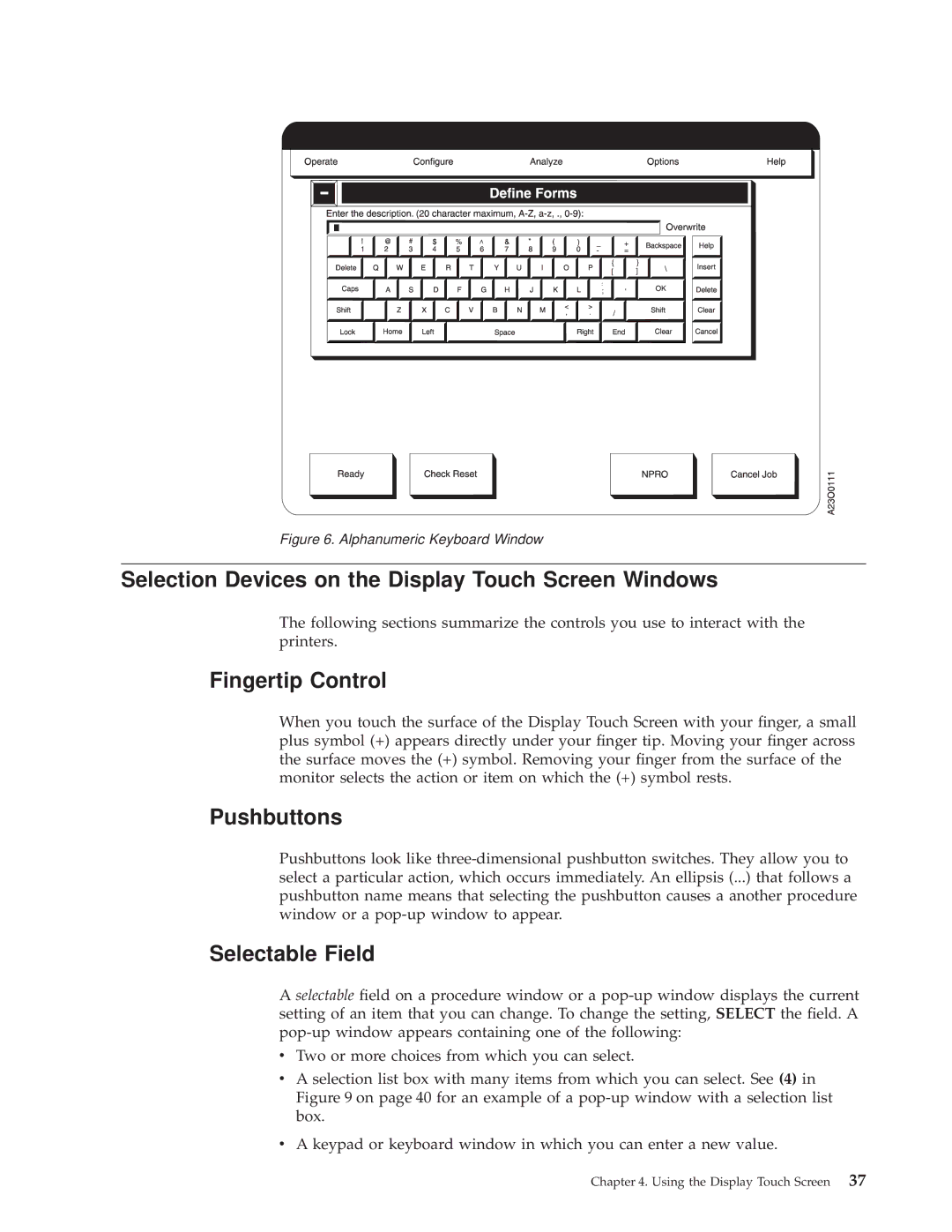 IBM 3000 manual Selection Devices on the Display Touch Screen Windows, Fingertip Control, Pushbuttons, Selectable Field 