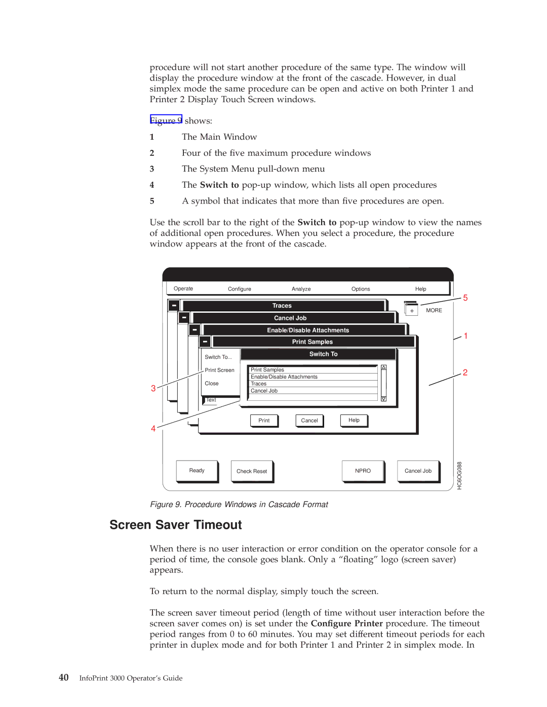 IBM 3000 manual Screen Saver Timeout, Switch To 