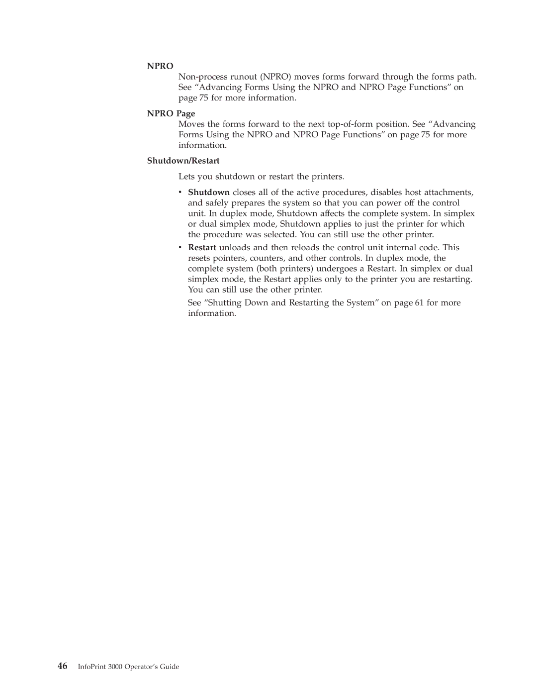 IBM 3000 manual Npro, Shutdown/Restart 