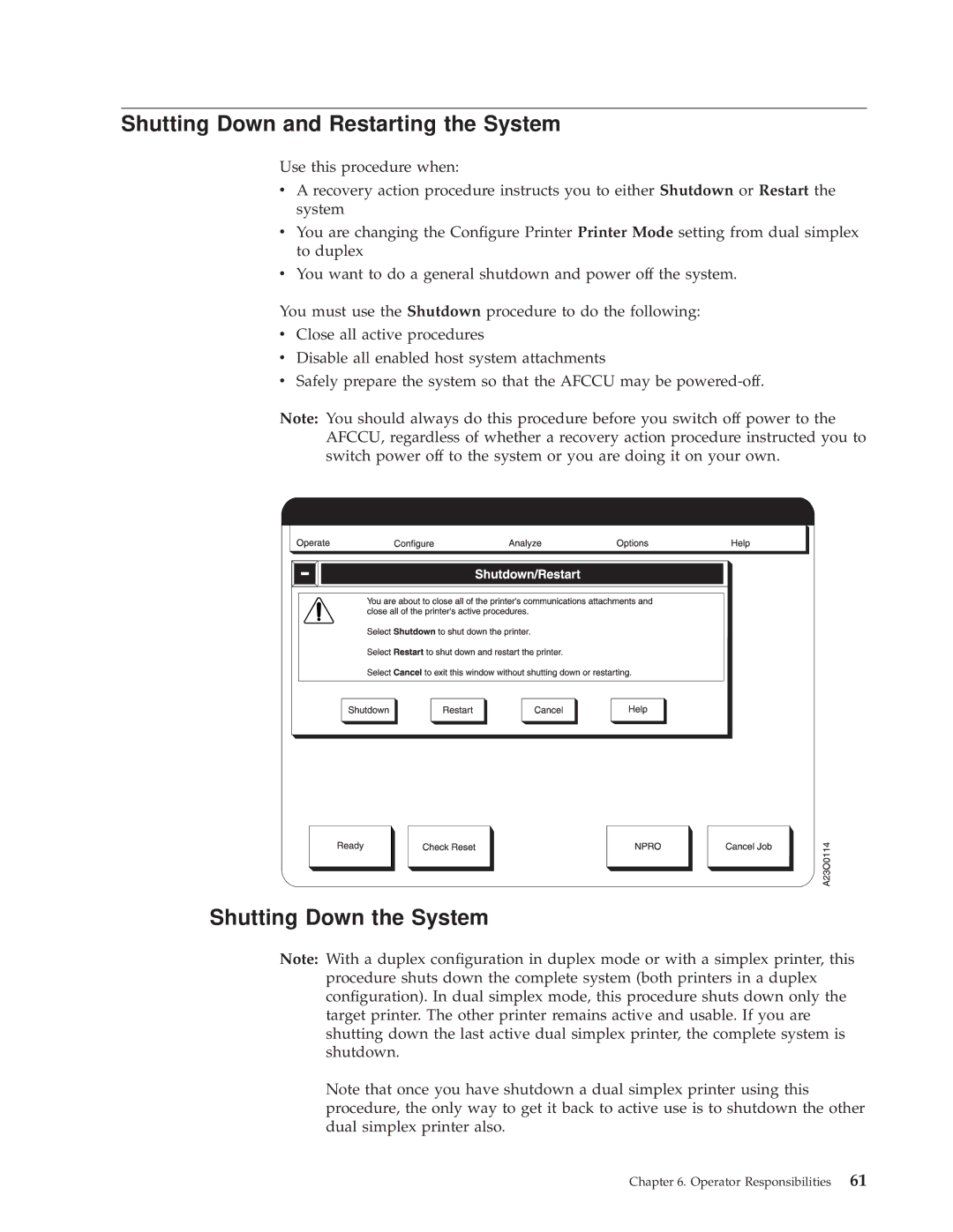 IBM 3000 manual Shutting Down and Restarting the System, Shutting Down the System 