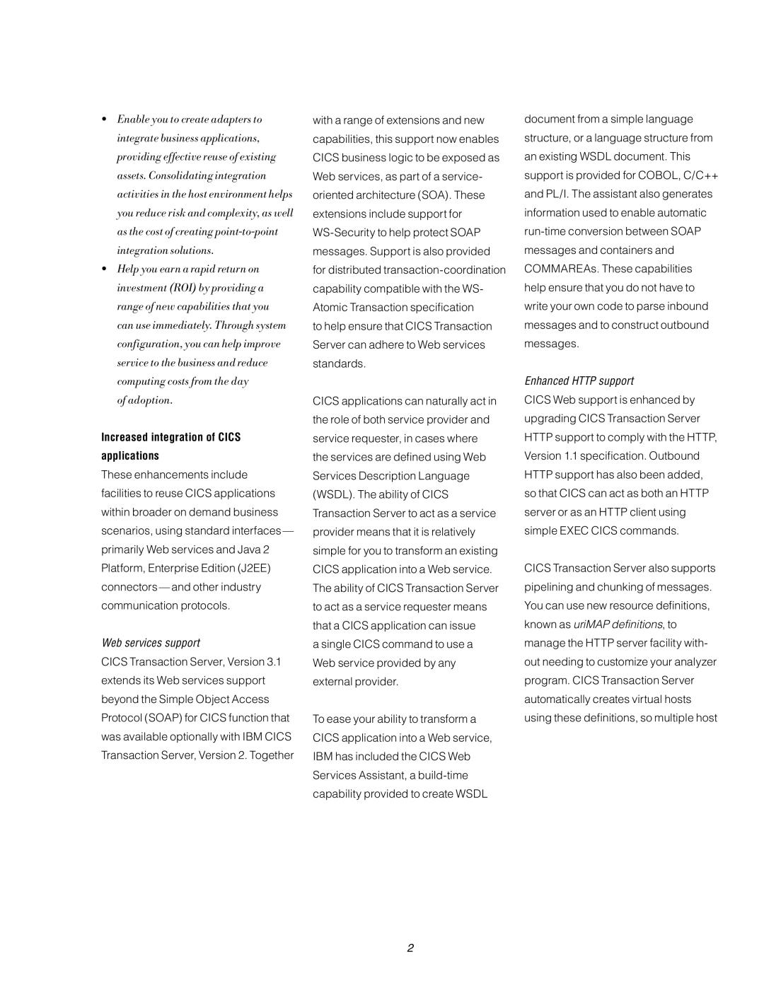 IBM 3.1 manual Increased integration of Cics applications, Web services support, Enhanced Http support 