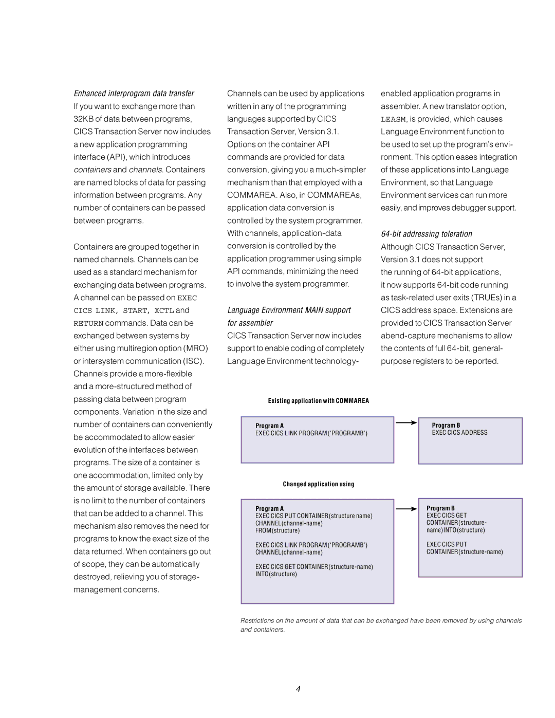 IBM 3.1 manual Language Environment Main support for assembler, Changed application using Program a 