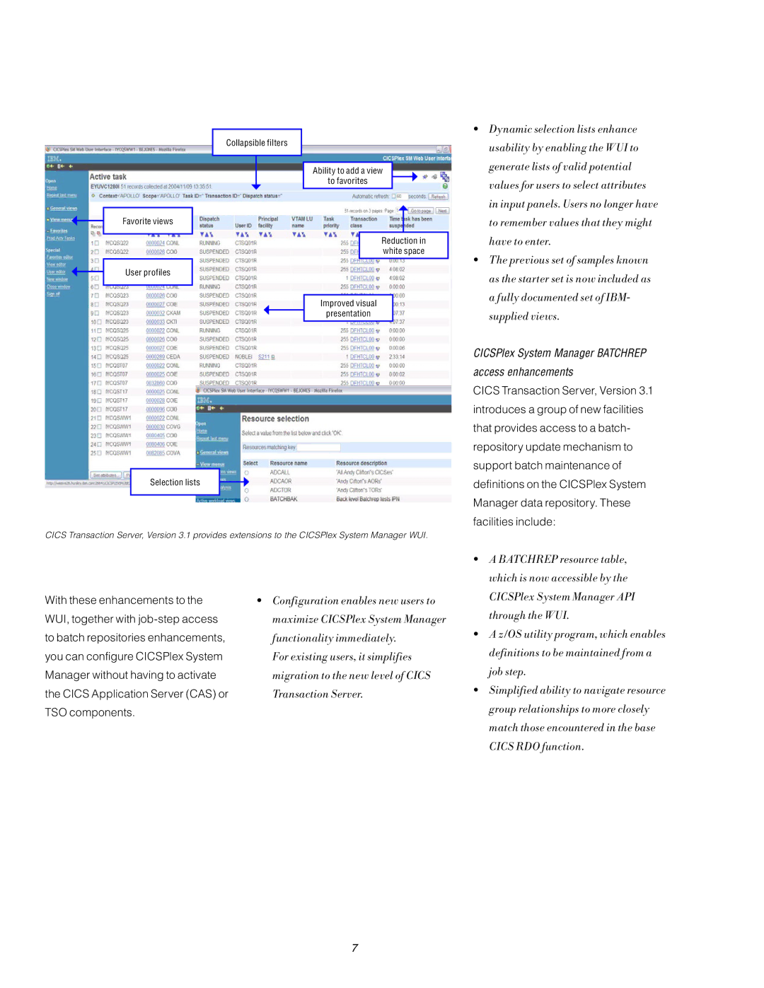 IBM 3.1 manual Functionality immediately 