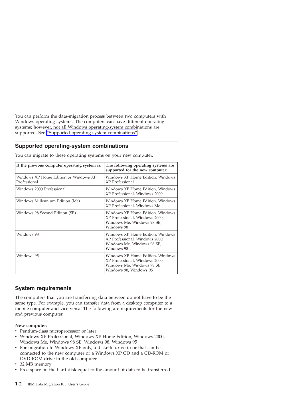 IBM 31P8128 manual Supported operating-system combinations, System requirements, New computer 