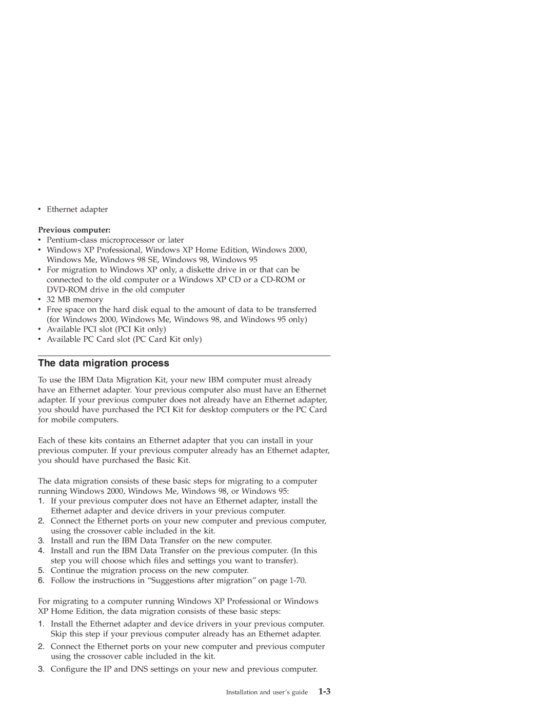 IBM 31P8128 manual Data migration process, Previous computer 