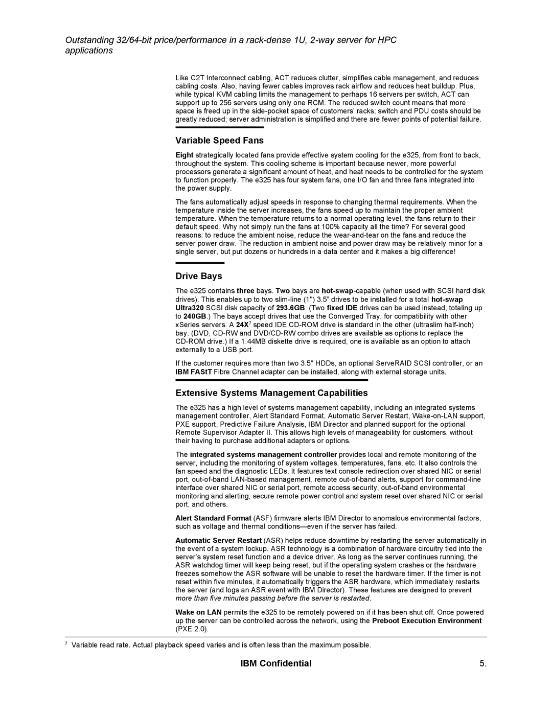 IBM 325 specifications Variable Speed Fans, Drive Bays, Extensive Systems Management Capabilities 