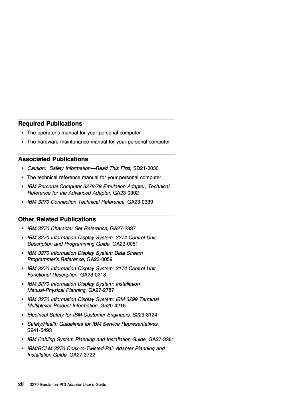 IBM 3270 manual Required Publications, Associated Publications, Other Related Publications 