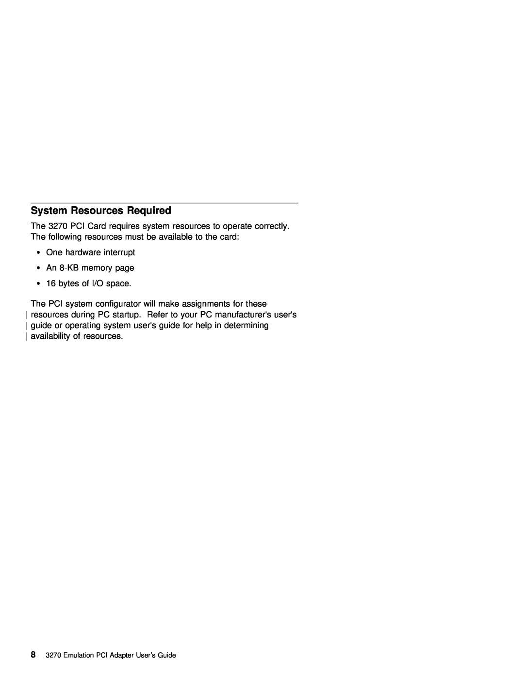 IBM 3270 manual Required, System Resources 