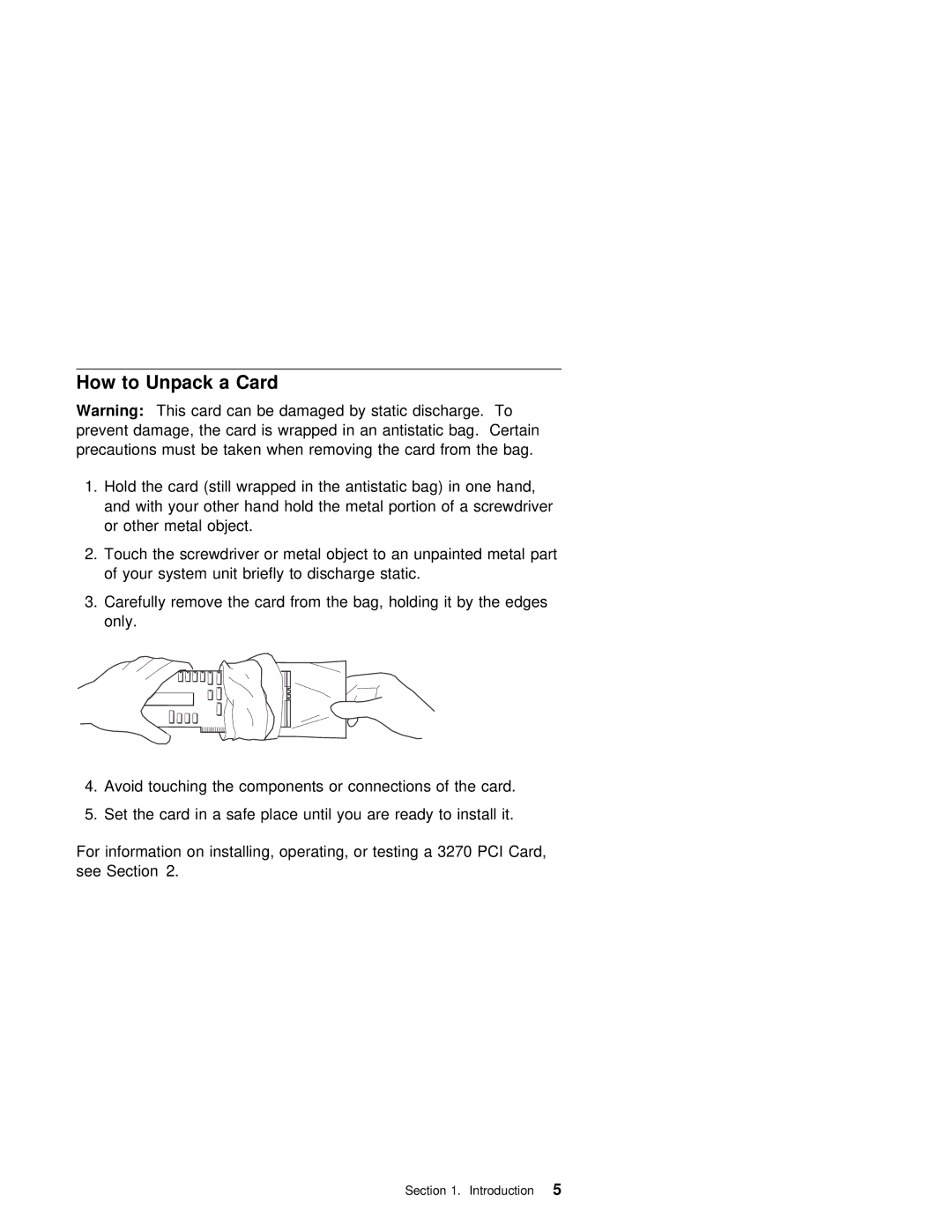 IBM 3270 manual How to Unpack a Card 