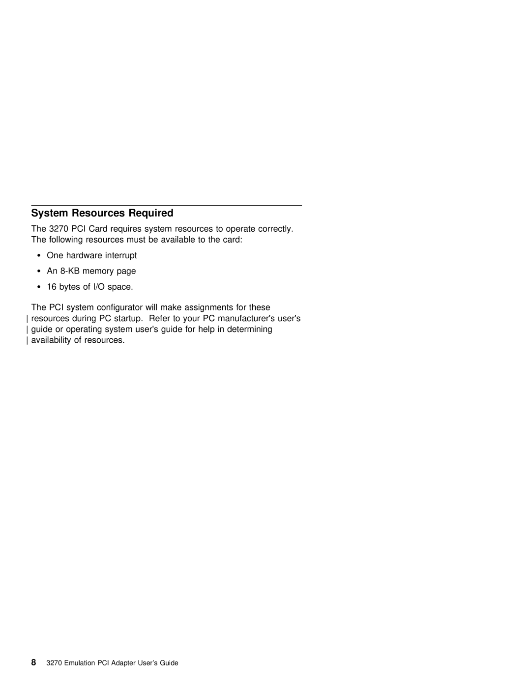 IBM 3270 manual Required, System Resources 