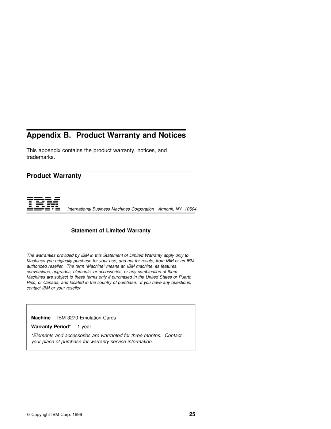 IBM 3270 manual Appendix B. Product Warranty and Notices, Warranty Period Year 