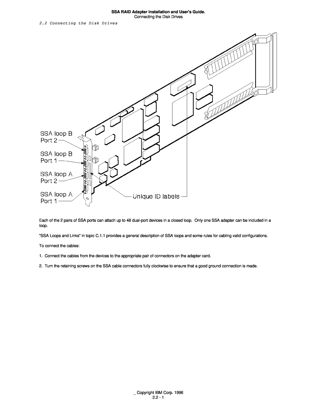IBM 32H3816 manual SSA RAID Adapter Installation and Users Guide, Connecting the Disk Drives 
