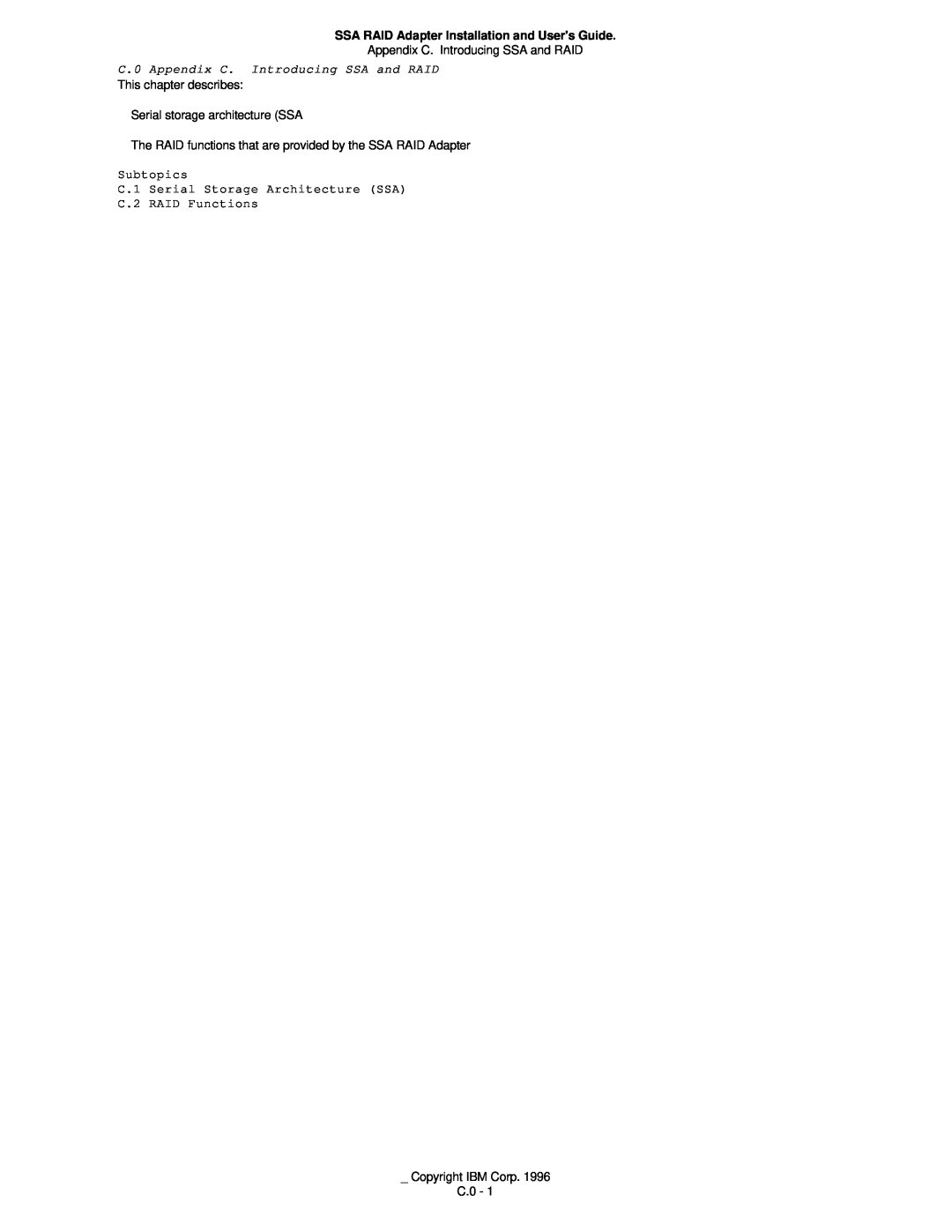 IBM 32H3816 SSA RAID Adapter Installation and Users Guide, Appendix C. Introducing SSA and RAID, Copyright IBM Corp C.0 