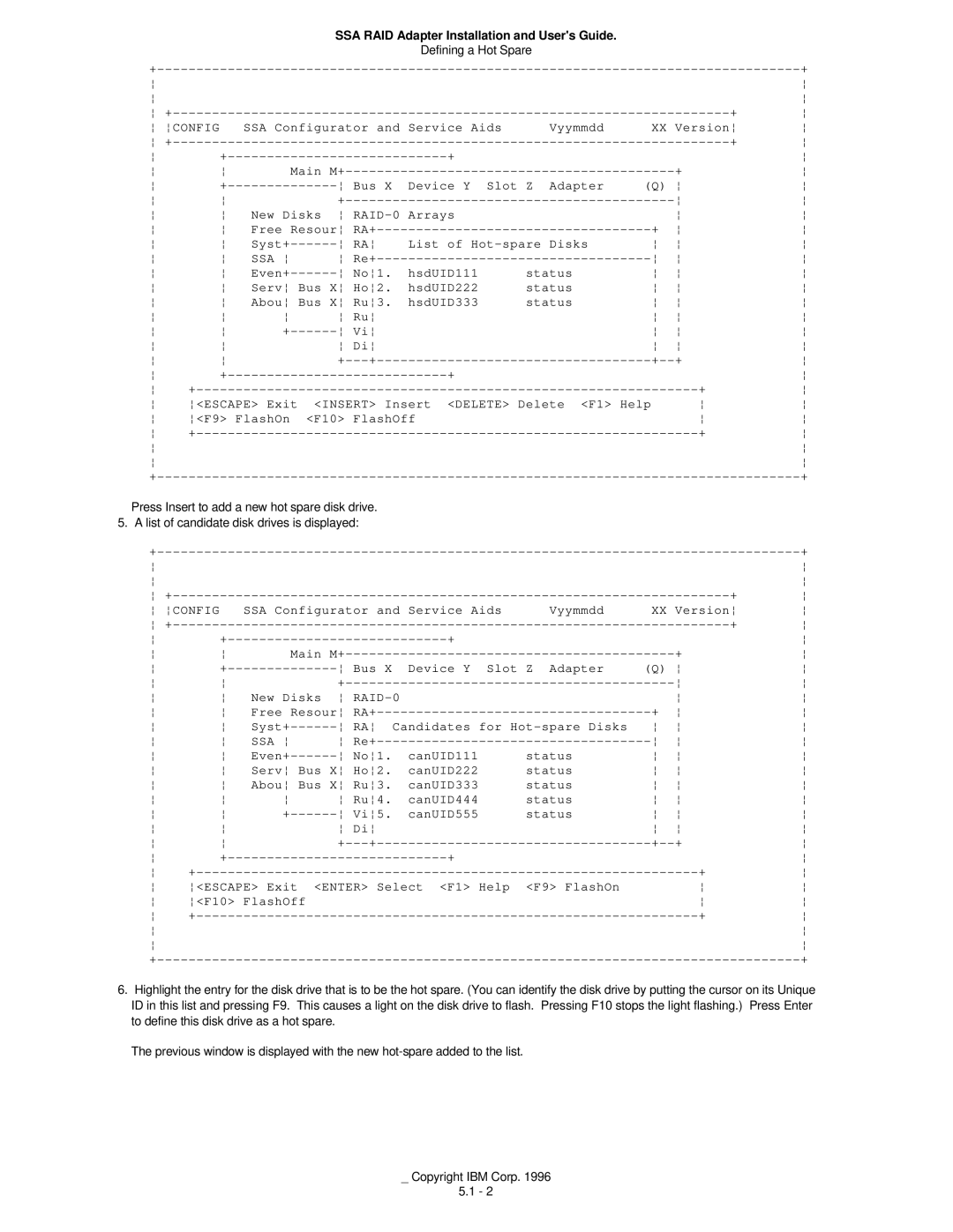 IBM 32H3816 manual List of Hot-spare Disks, No1, Ho2, Ru3, SSA Configurator and Service Aids Vyymmdd Version Main M+ 