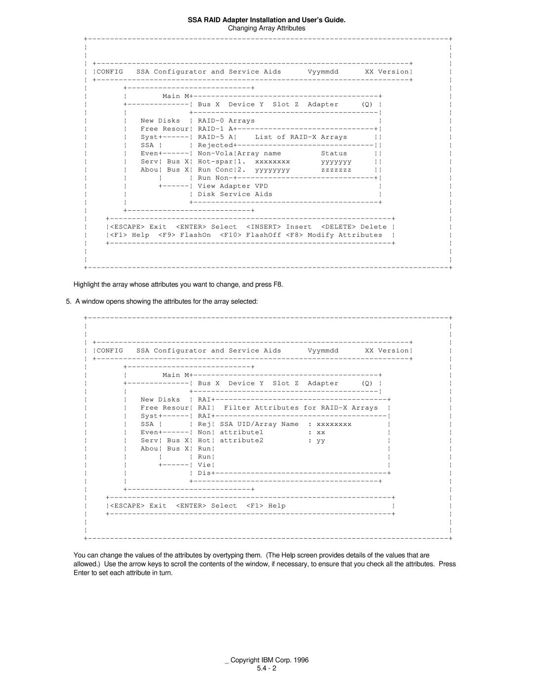 IBM 32H3816 Device Y Slot Z Adapter New Disks RAID-0 Arrays Free Resour, RAID-5 a List of RAID-X Arrays, Yyyyyyyy Zzzzzzz 