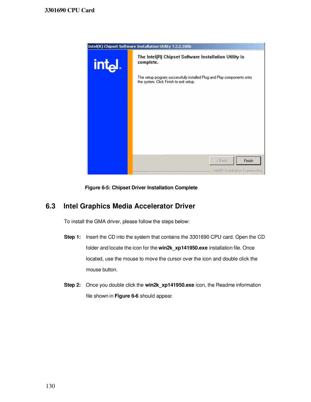 IBM 3301690 user manual Intel Graphics Media Accelerator Driver, Chipset Driver Installation Complete 