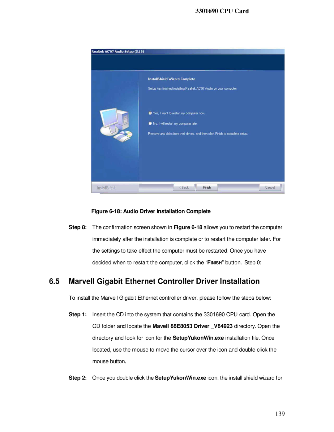 IBM 3301690 user manual Marvell Gigabit Ethernet Controller Driver Installation, Audio Driver Installation Complete 