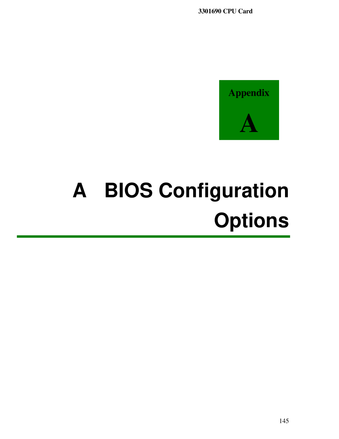 IBM 3301690 user manual Bios Configuration Options 