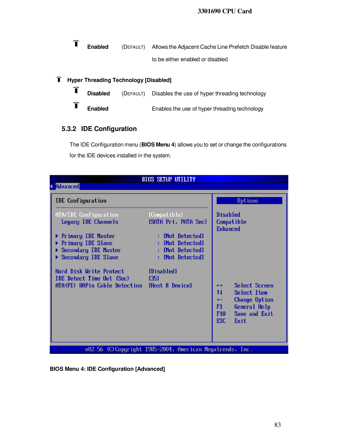 IBM 3301690 user manual Hyper Threading Technology Disabled, Bios Menu 4 IDE Configuration Advanced 