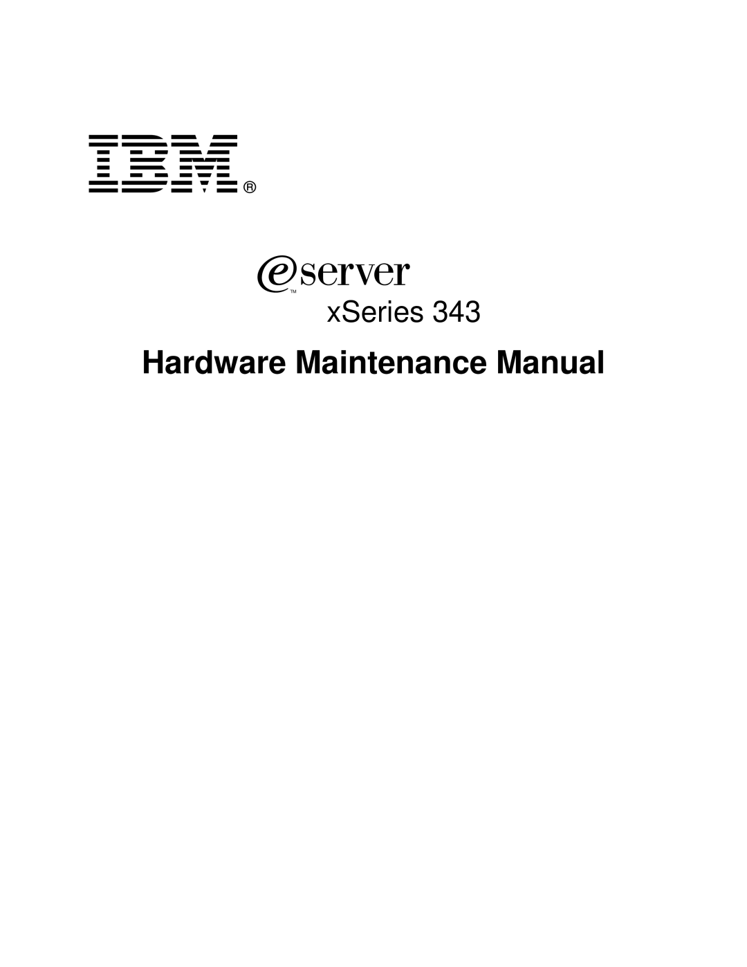 IBM 343 manual Hardware Maintenance Manual 