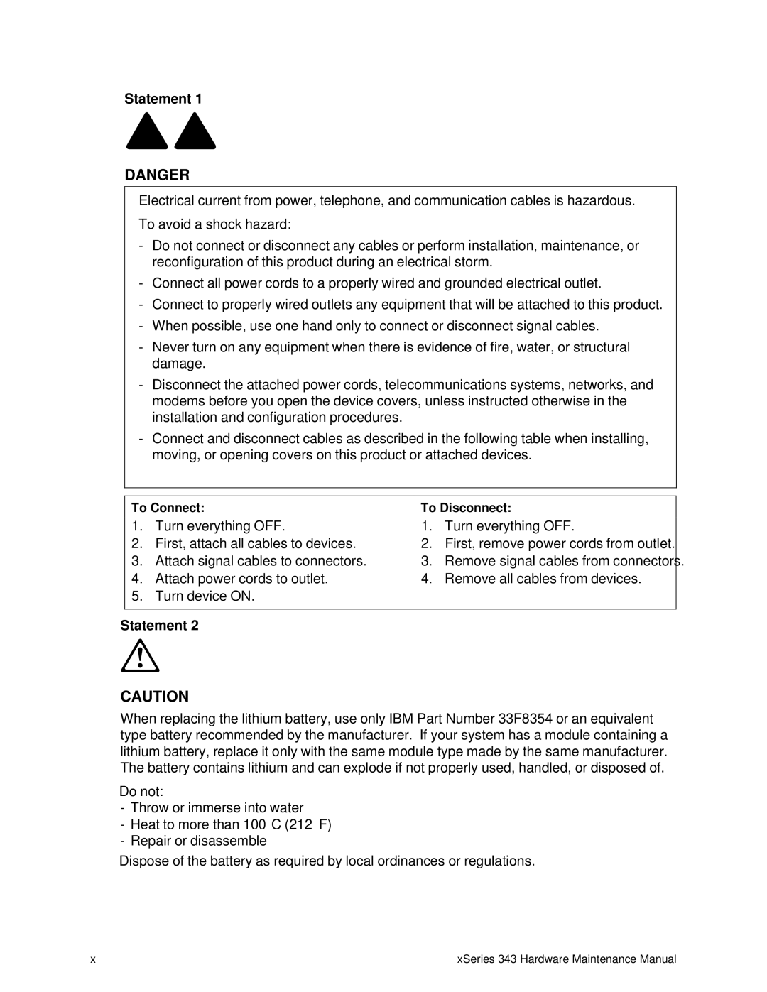 IBM 343 manual Statement, To Connect To Disconnect 