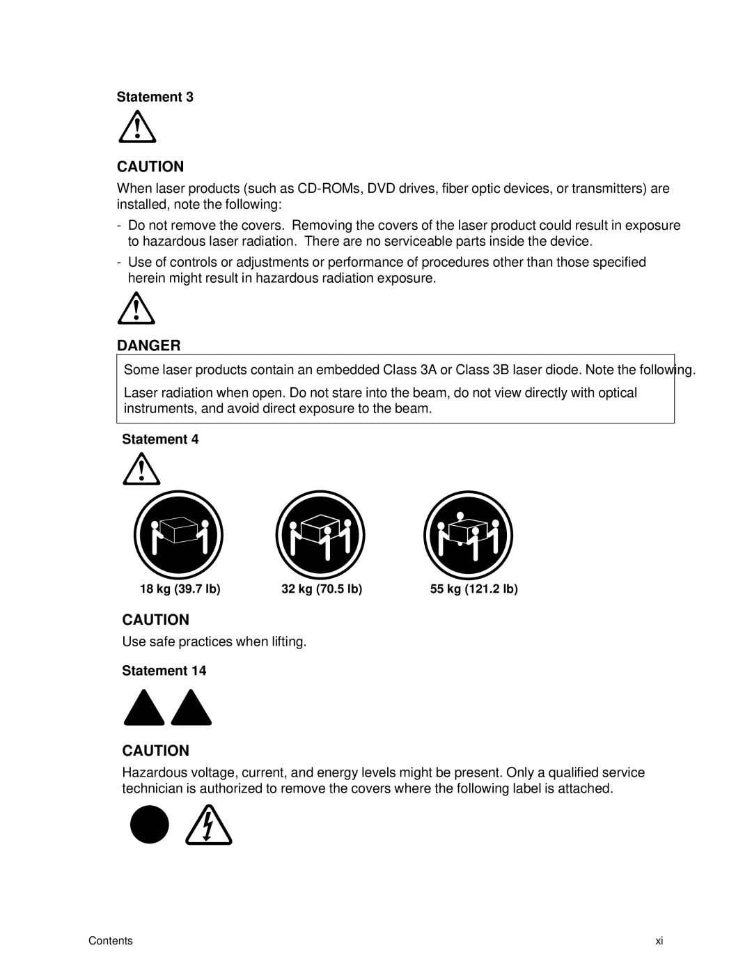 IBM 343 manual ≥ 18 kg 39.7 lb ≥ 32 kg 70.5 lb 