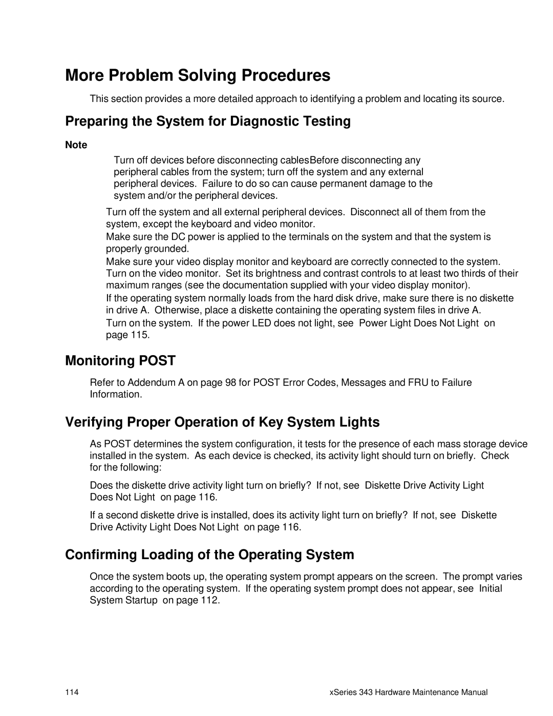 IBM 343 manual More Problem Solving Procedures, Preparing the System for Diagnostic Testing, Monitoring Post 