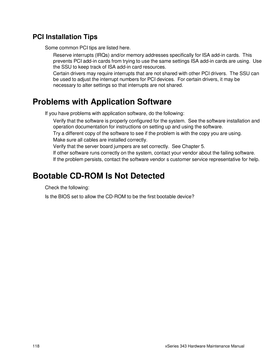 IBM 343 manual Problems with Application Software, Bootable CD-ROM Is Not Detected, PCI Installation Tips 