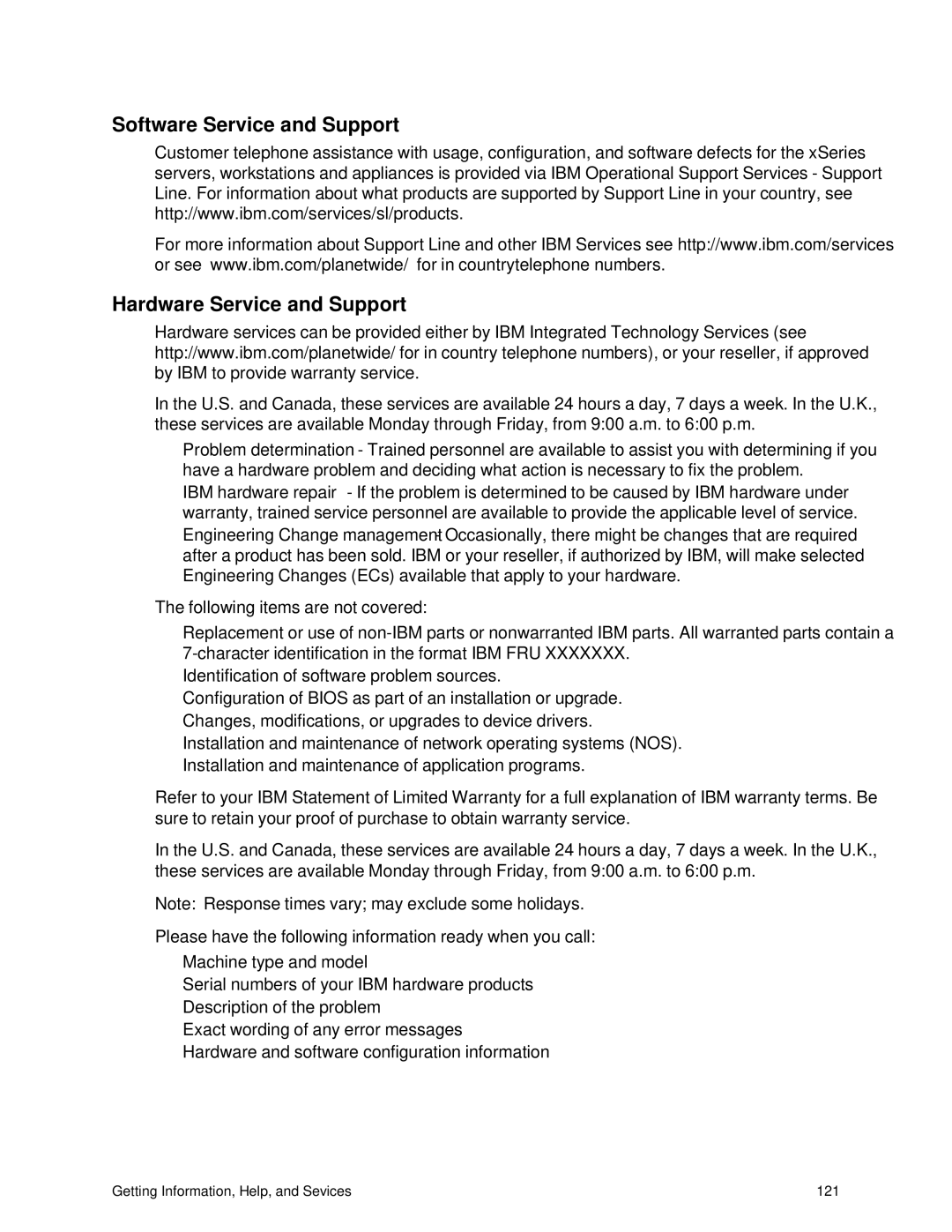 IBM 343 manual Software Service and Support Hardware Service and Support 