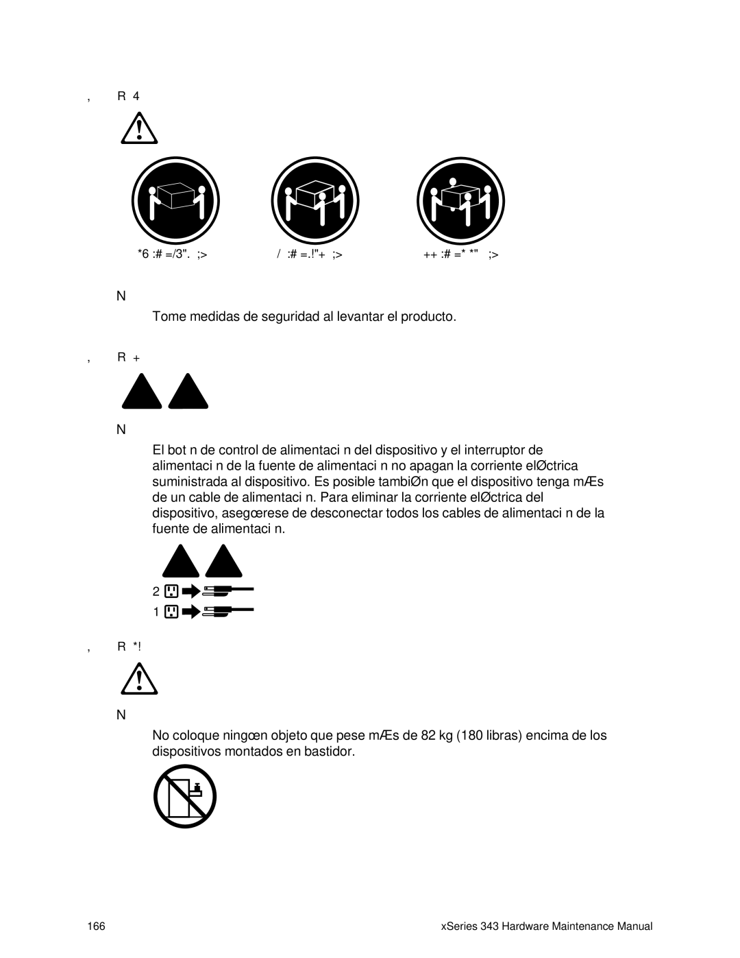 IBM 343 manual Declaración ≥ 18 kg 39.7 lb ≥ 32 kg 70.5 lb 