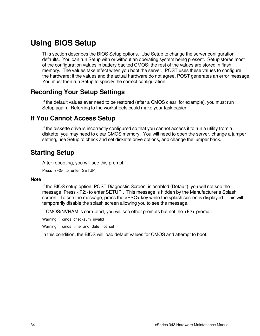 IBM 343 manual Using Bios Setup, Recording Your Setup Settings, If You Cannot Access Setup, Starting Setup 