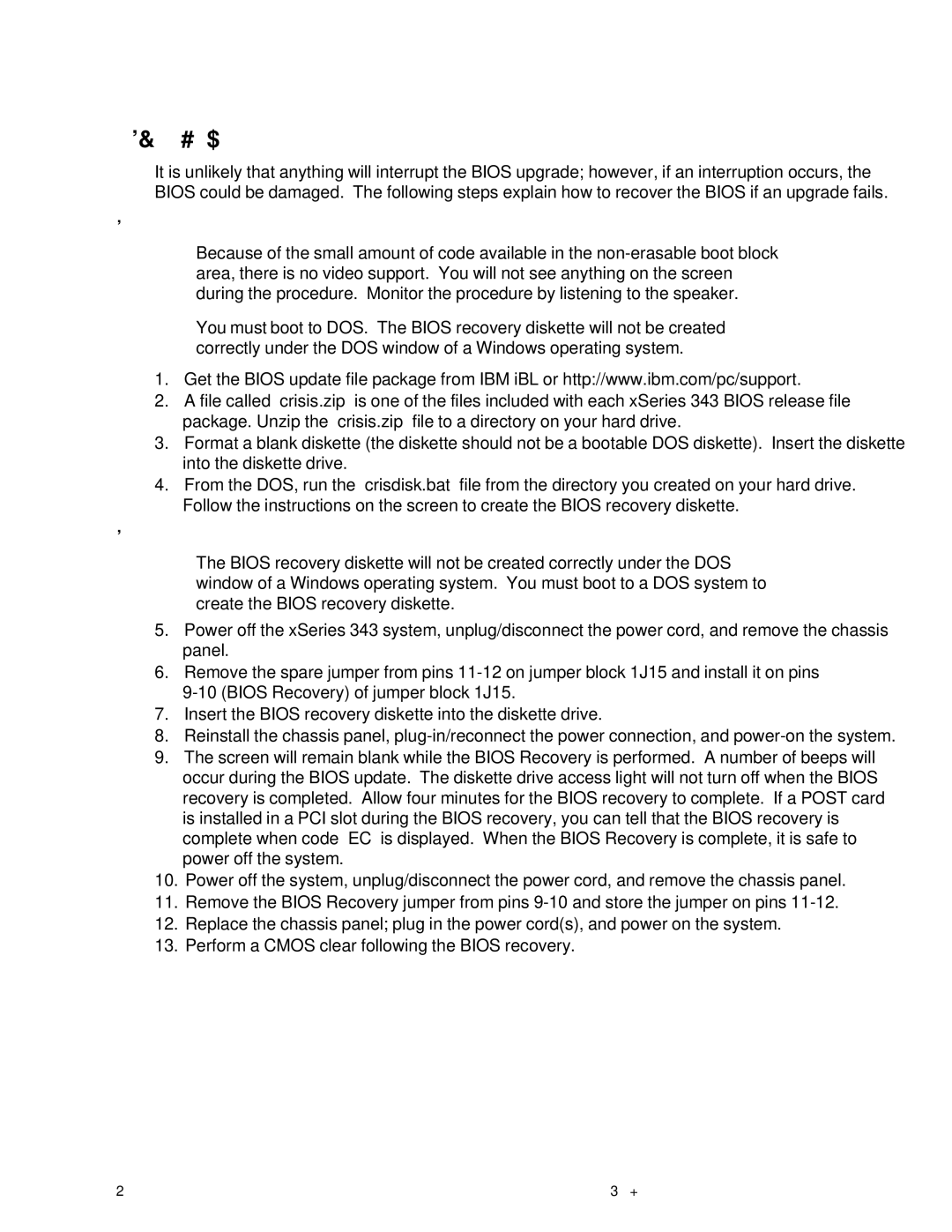 IBM 343 manual Recovering the Bios 