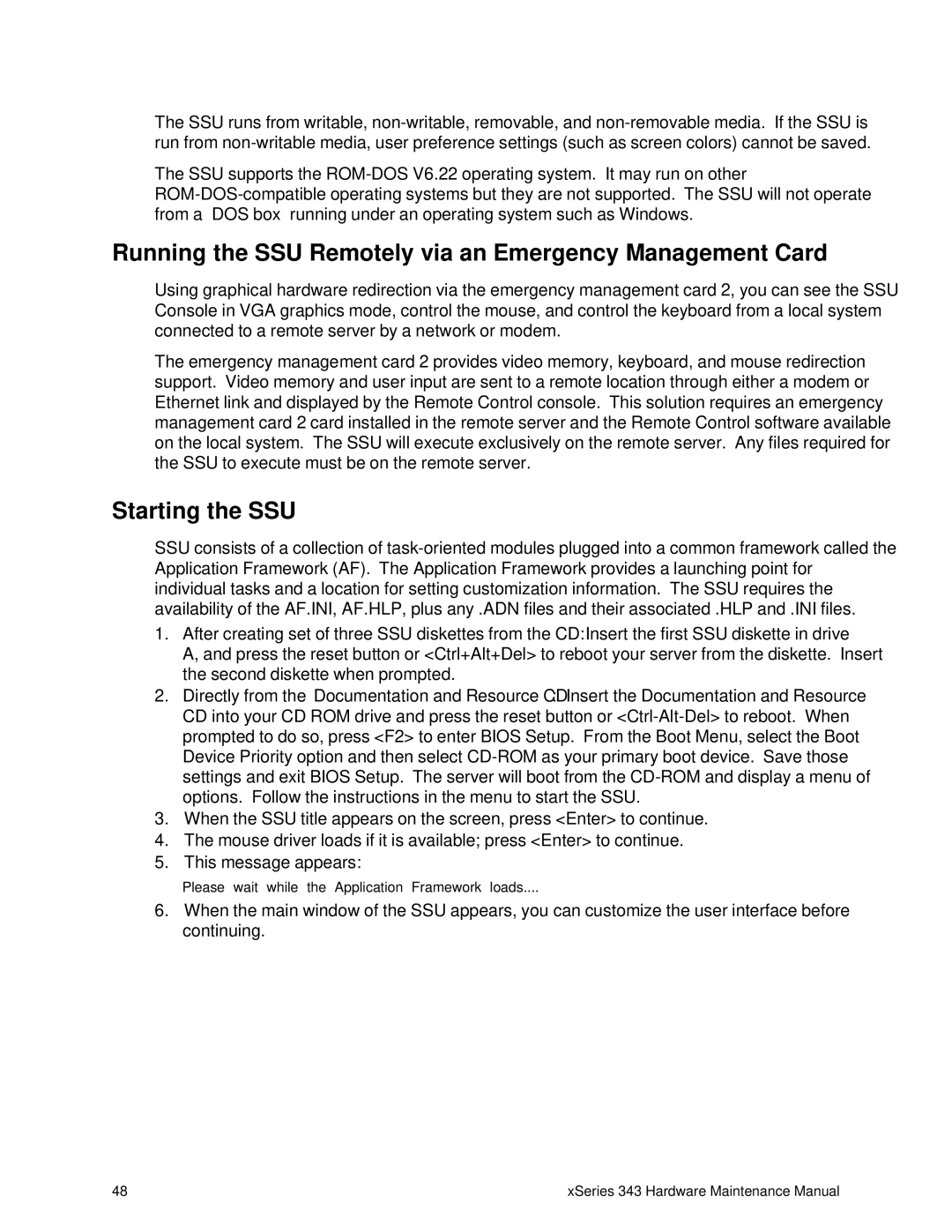 IBM 343 manual Running the SSU Remotely via an Emergency Management Card, Starting the SSU 