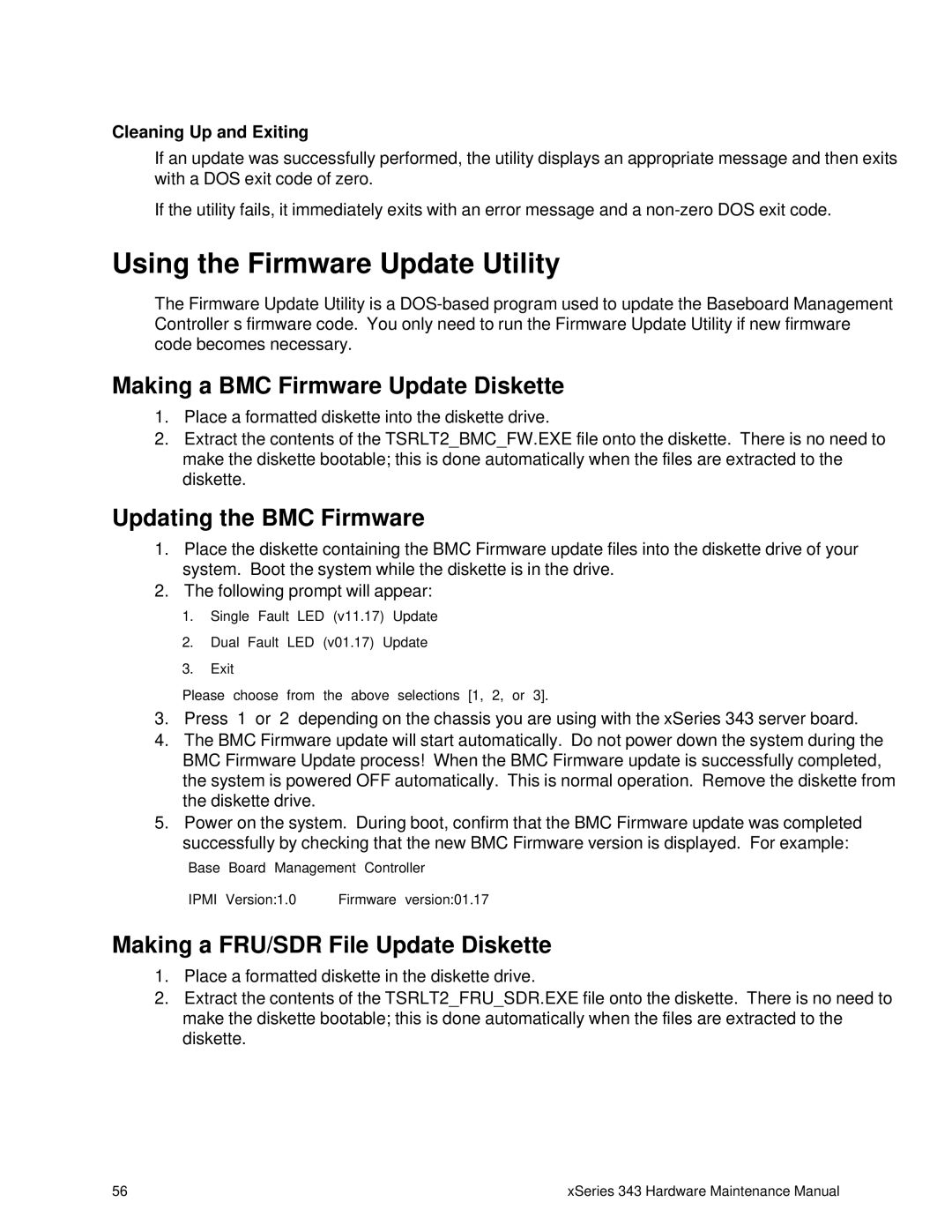 IBM 343 manual Using the Firmware Update Utility, Making a BMC Firmware Update Diskette, Updating the BMC Firmware 