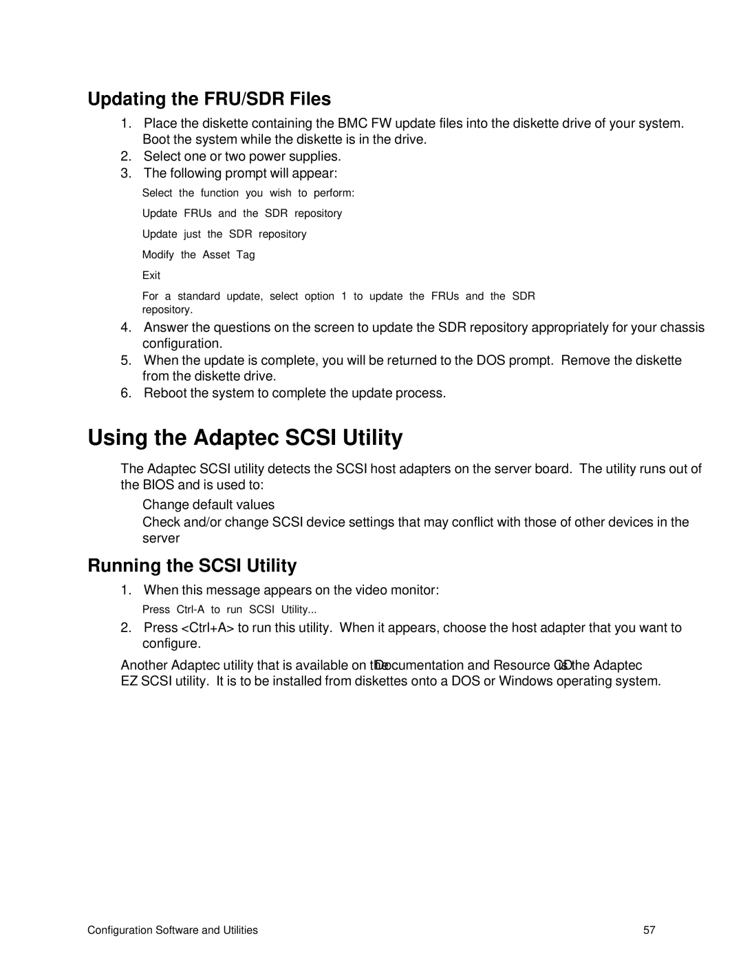 IBM 343 manual Using the Adaptec Scsi Utility, Updating the FRU/SDR Files, Running the Scsi Utility 