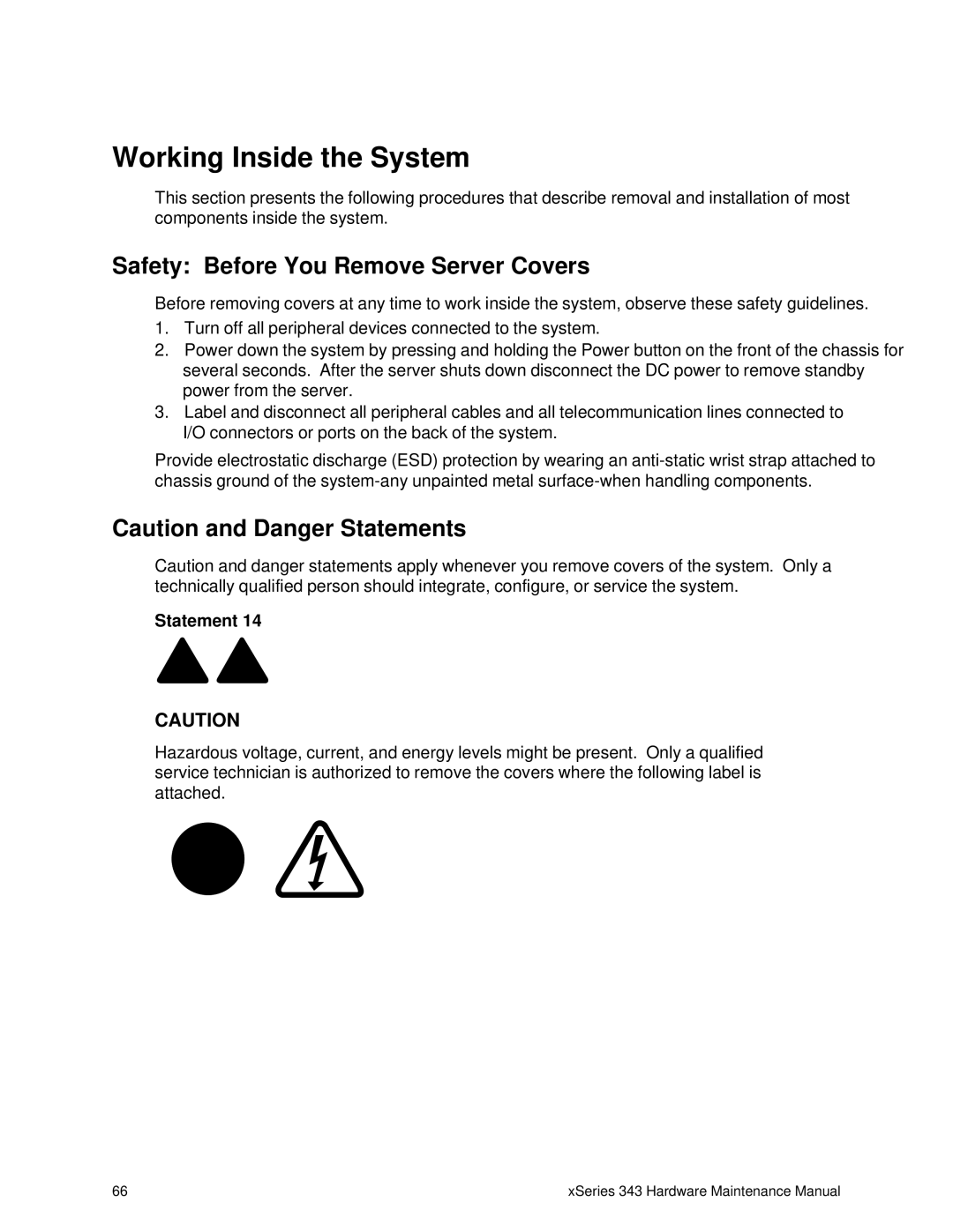 IBM 343 manual Working Inside the System, Safety Before You Remove Server Covers 